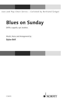 Bell, Dylan: Blues on Sunday