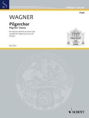 Wagner, Richard: Pilgrim's Chorus WWV 70