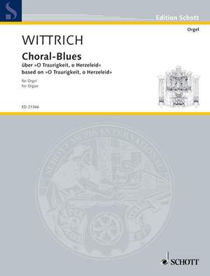 Wittrich, Peter: Choral-Blues