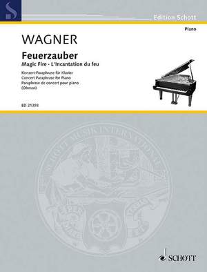 Wagner, Richard: Magic Fire