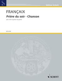 Françaix, Jean: Prière du soir et Chanson