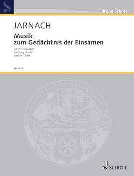 Jarnach, Philipp: Musik zum Gedächtnis der Einsamen