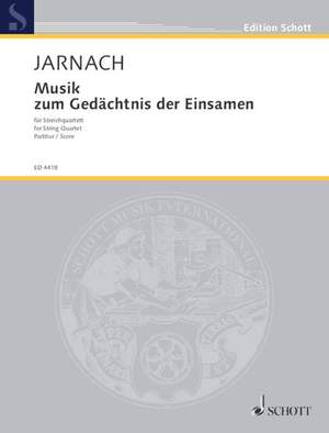 Jarnach, Philipp: Musik zum Gedächtnis der Einsamen