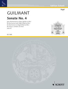 Guilmant, Félix Alexandre: Sonata No. 4 D minor op. 61