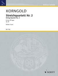 Korngold, Erich Wolfgang: String Quartet No. 2 op. 26