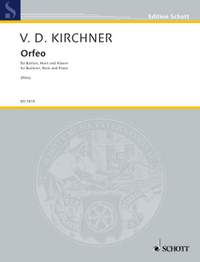 Kirchner, Volker David: Orfeo