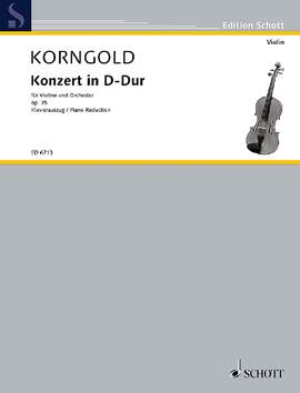Korngold, Erich Wolfgang: Concerto in D major op. 35