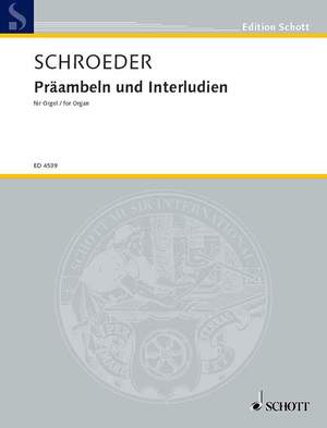 Schroeder, Hermann: Preambles and Interludes