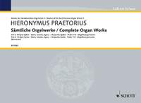 Praetorius, Hieronymus: Complete Organ Works Band 3