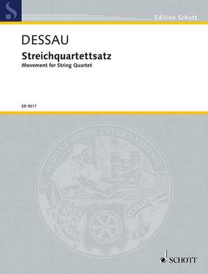 Dessau, Paul: Movement for String Quartet