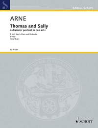 Arne, Thomas Augustine: Thomas and Sally