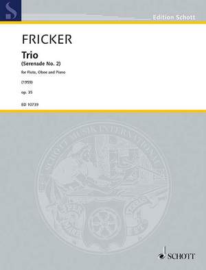 Fricker, Peter Racine: Trio op. 35