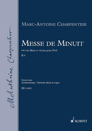 Charpentier, Marc-Antoine: Messe de Minuit H 9