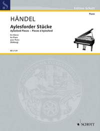 Handel, George Frideric: Aylesforder Pieces