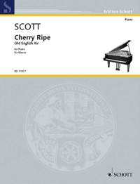 Scott, Cyril: Cherry Ripe