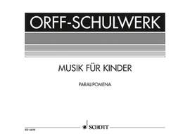 Keetman, Gunild / Orff, Carl: Paralipomena