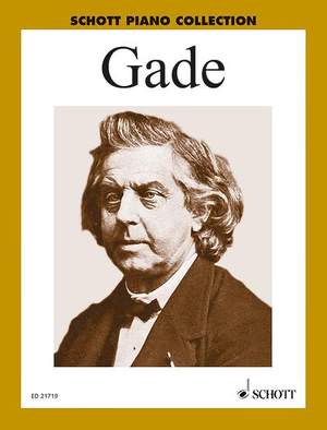 Gade, Niels Wilhelm: Selected Piano Works