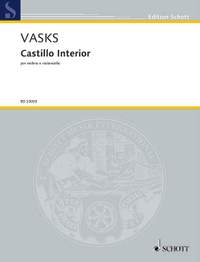 Vasks, Pēteris: Castillo Interior