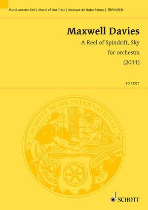 Maxwell Davies, Sir Peter: A Reel of Spindrift, Sky op. 309