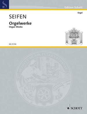 Seifen, Wolfgang: Organ Works