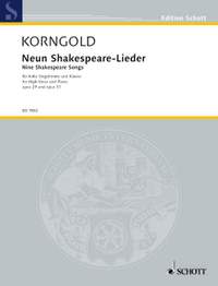 Korngold, Erich Wolfgang: Nine Shakespeare Songs op. 29 und 31