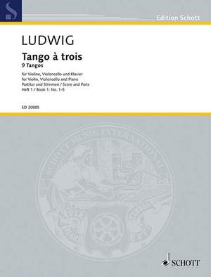 Ludwig, Peter: Tango à trois