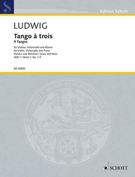 Ludwig, Peter: Tango à trois