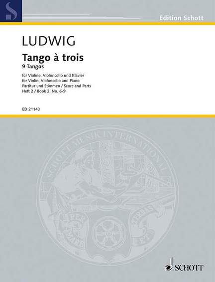 Ludwig, Peter: Tango à trois