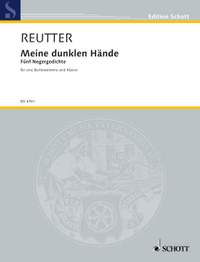 Reutter, Hermann: Meine dunklen Hände