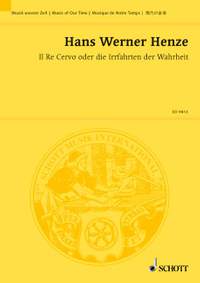 Henze, Hans Werner: Il Re Cervo oder Die Irrfahrten der Wahrheit