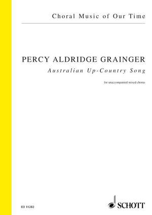 Grainger, George Percy Aldridge: Australian Up-Country Song