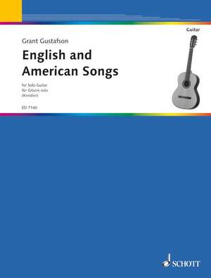 Gustafson, Grant: English and American Songs