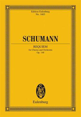Schumann, Robert: Requiem op. 148