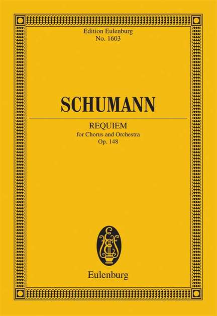 Schumann, Robert: Requiem op. 148
