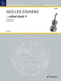 Mueller-Siemens, Detlev: ...called dusk V