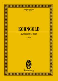 Korngold, Erich Wolfgang: Symphony in F# op. 40