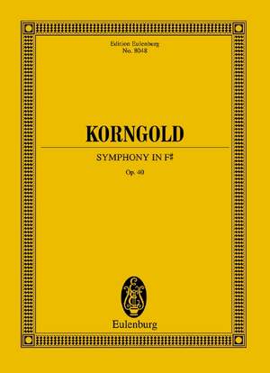 Korngold, Erich Wolfgang: Symphony in F# op. 40