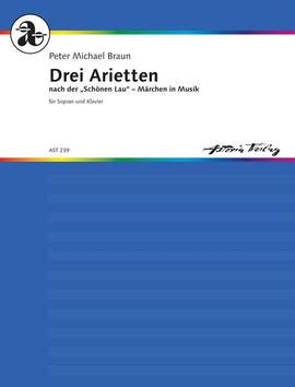 Braun, Peter Michael: Drei Arietten