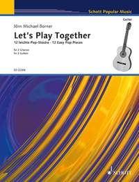 Borner, Joern Michael: Let's Play Together