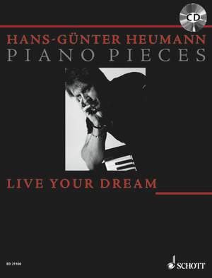Heumann, Hans-Guenter: Live Your Dream