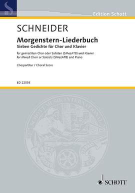 Schneider, Enjott: Morgenstern-Liederbuch