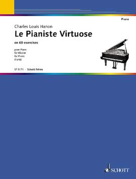 Hanon, Charles Louis: The Piano Virtuoso