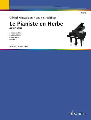 Streabbog, Louis: Le Pianiste en Herbe