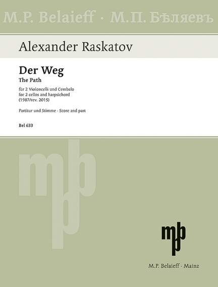 Raskatov, Alexander: The Path