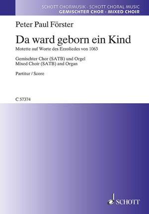 Foerster, Peter Paul: Da ward geborn ein Kind