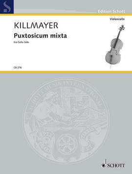 Killmayer, Wilhelm: Puxtosicum mixta