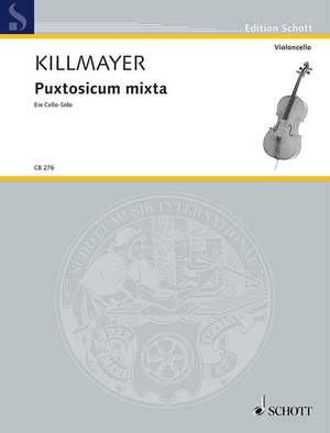 Killmayer, Wilhelm: Puxtosicum mixta