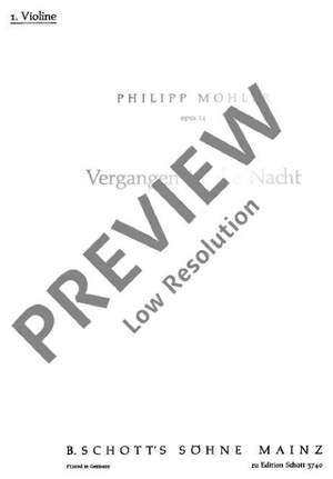 Mohler, Philipp: Vergangen ist die Nacht Werk 14