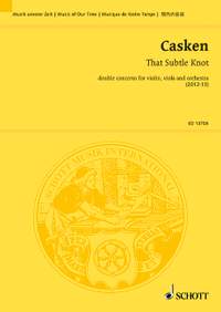 Casken, John: That Subtle Knot