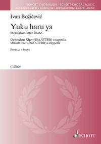 Božičević, Ivan: Yuku haru ya (Spring passes)